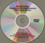 DVD: Traditional Paraguayan Harpmaking with Geronimo Morinigo